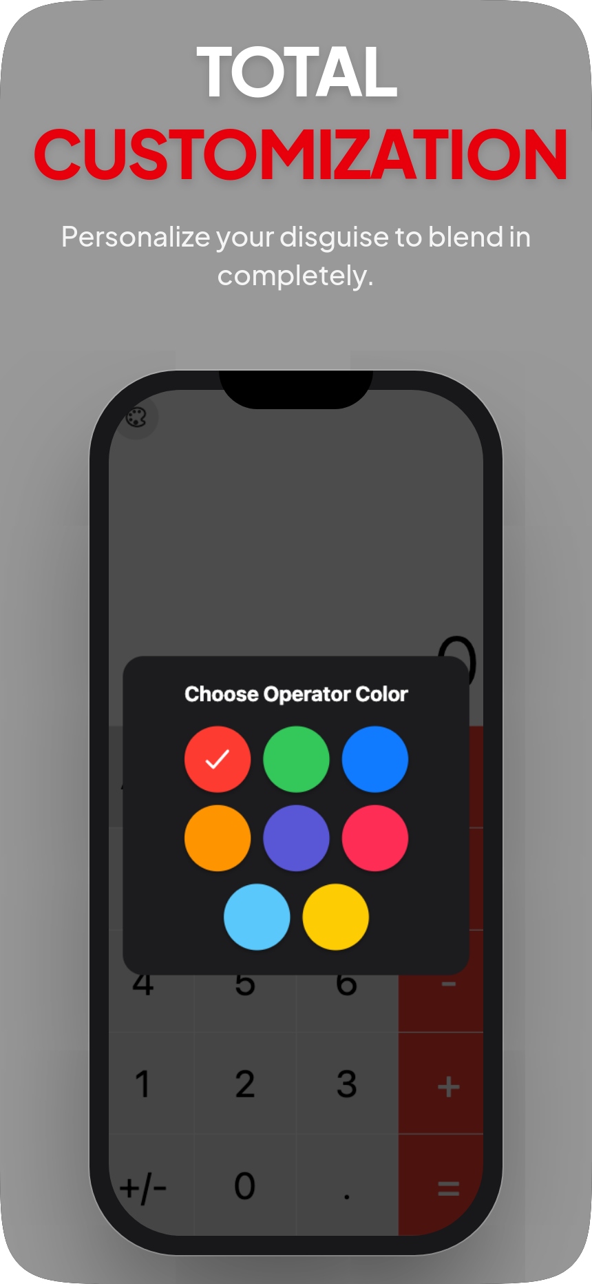 Total Customization